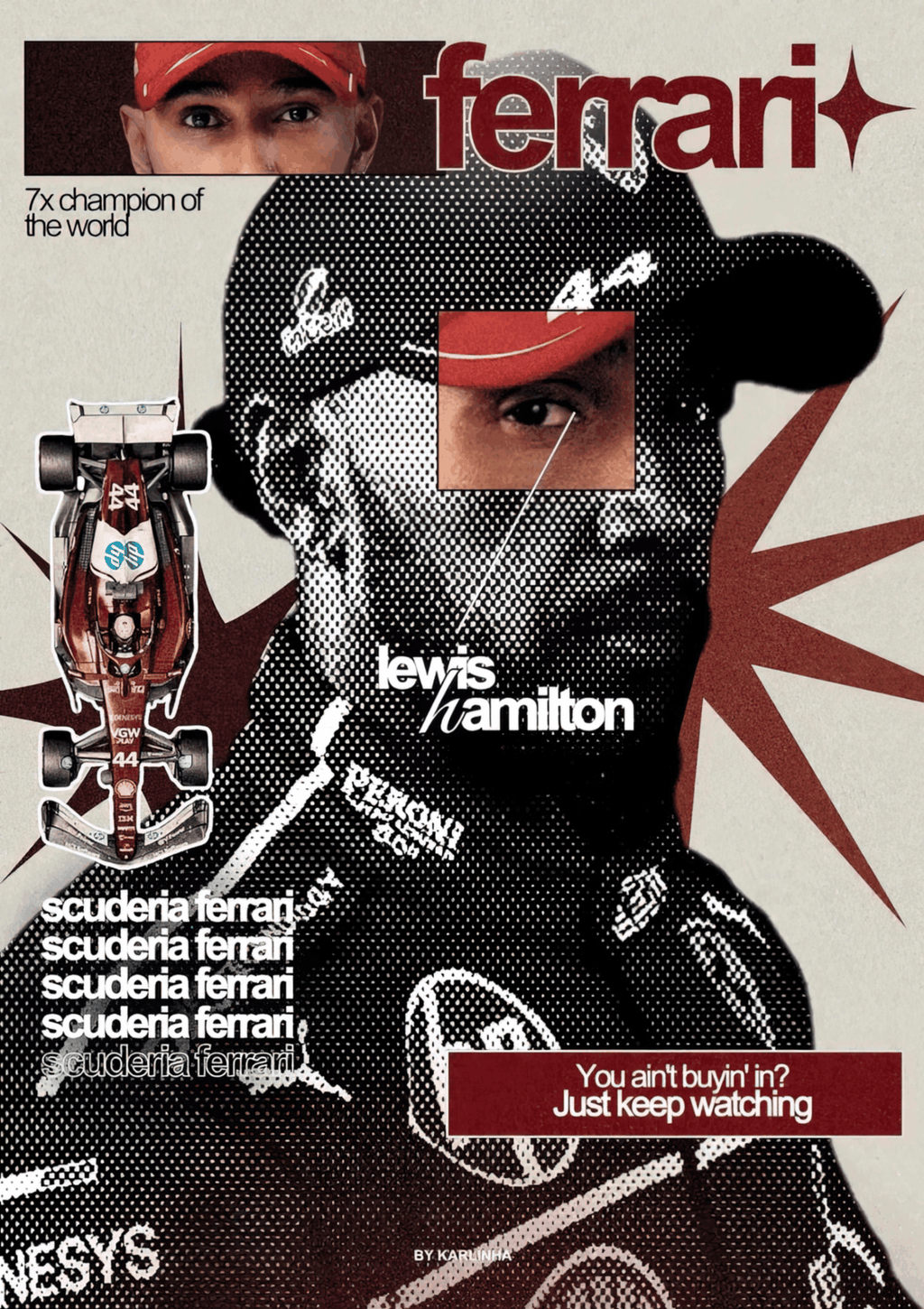 Lewis Hamilton Ferrari "Just Keep Watching" 90s Editorial F1 Poster
