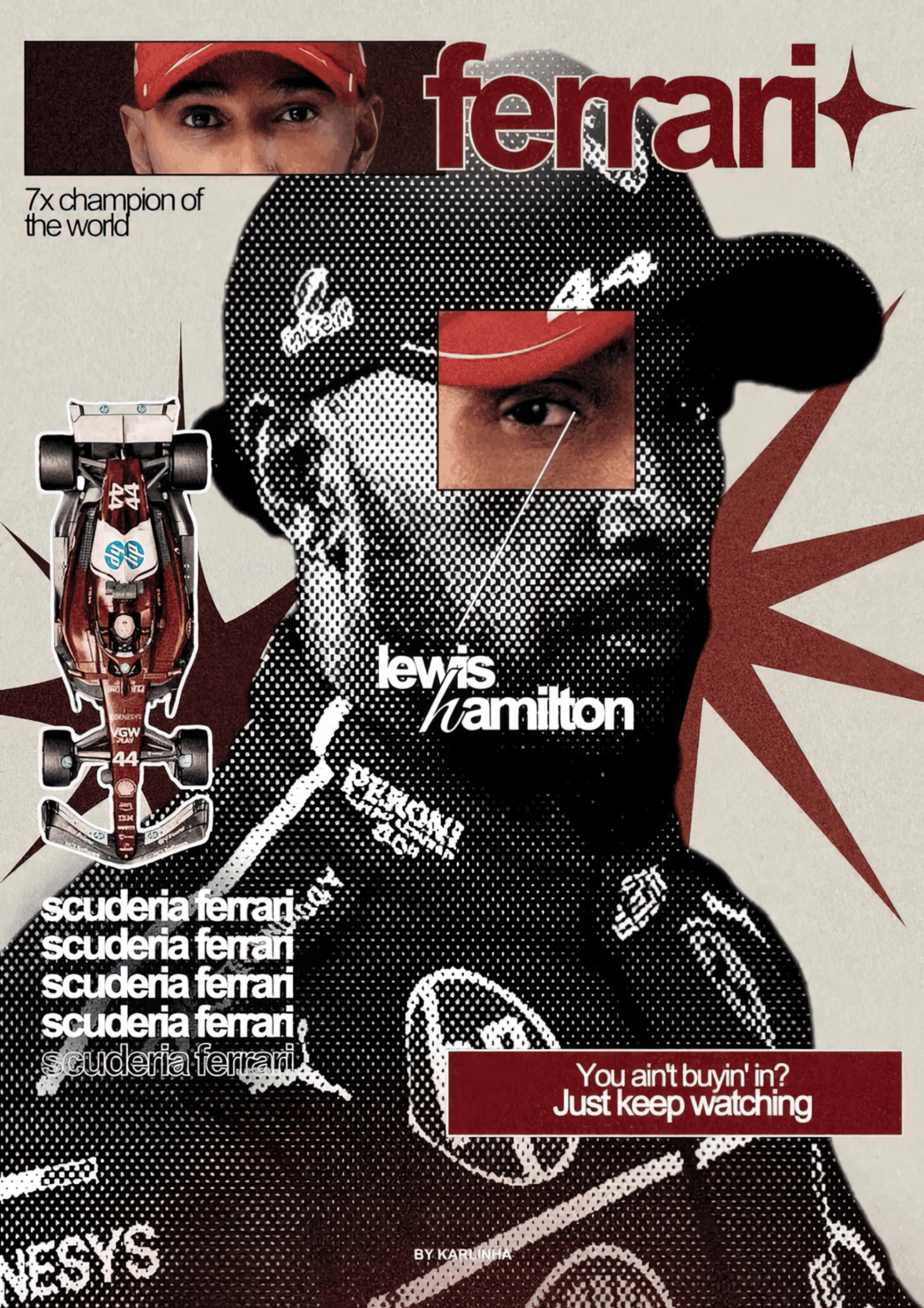 Lewis Hamilton Ferrari "Just Keep Watching" 90s Editorial F1 Poster